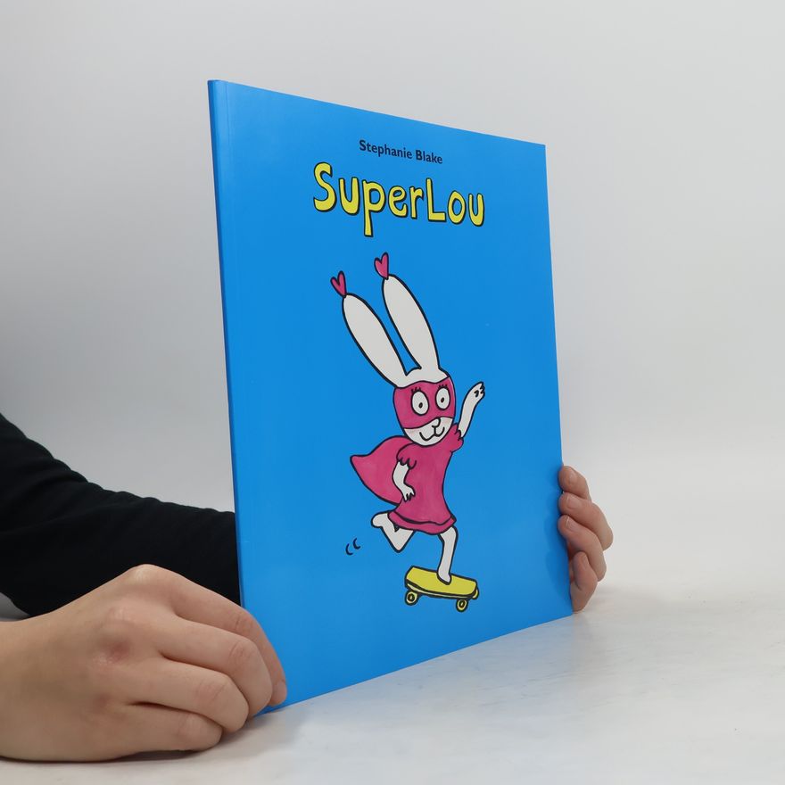Stéphanie Blake SuperLou