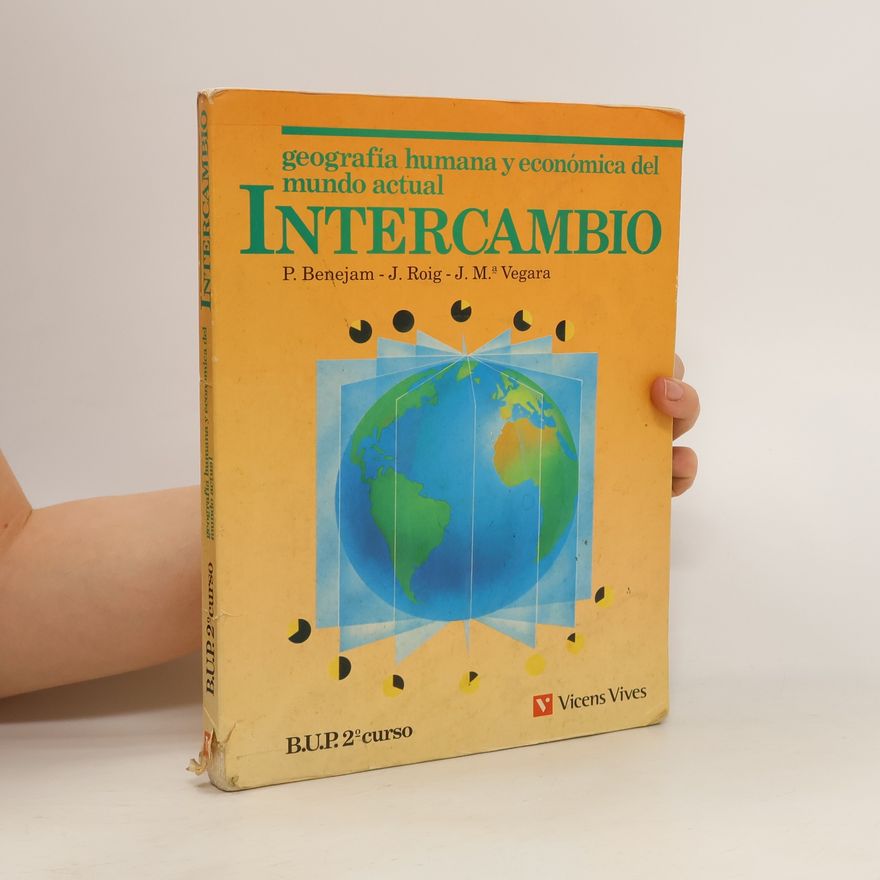 Josep Maria Vegara Intercambio. Geografía humana y económica del mundo actual