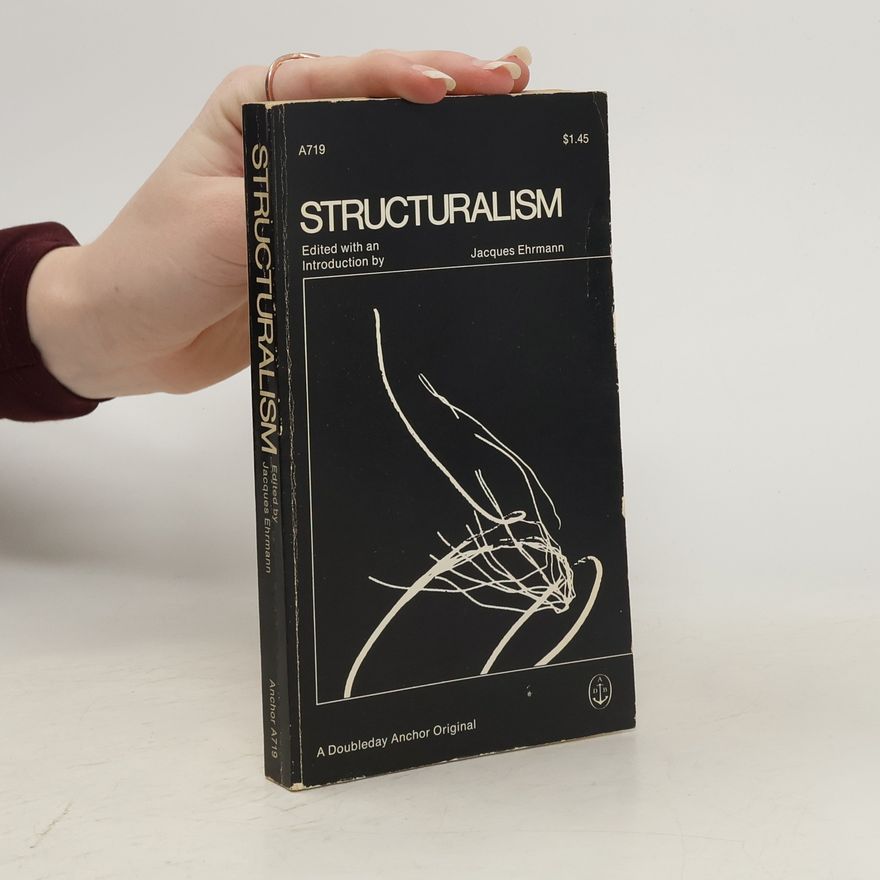 Jacques Erhmann Structuralism