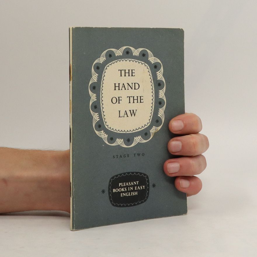Kolektiv autorů The Hand of The Law. Stage Two