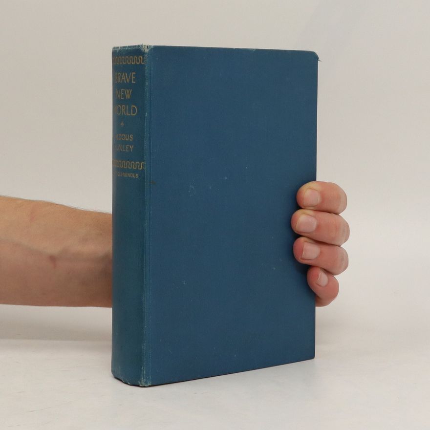 Aldous Huxley Brave New World