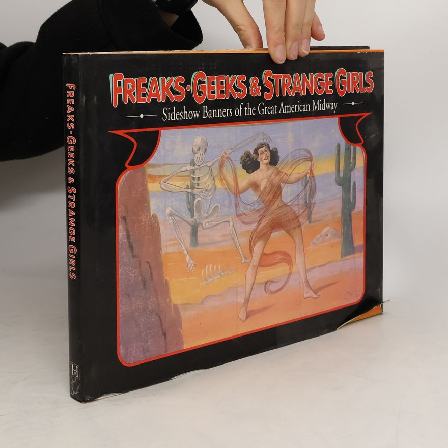 Teddy Varndell Freaks, Geeks & Strange Girls