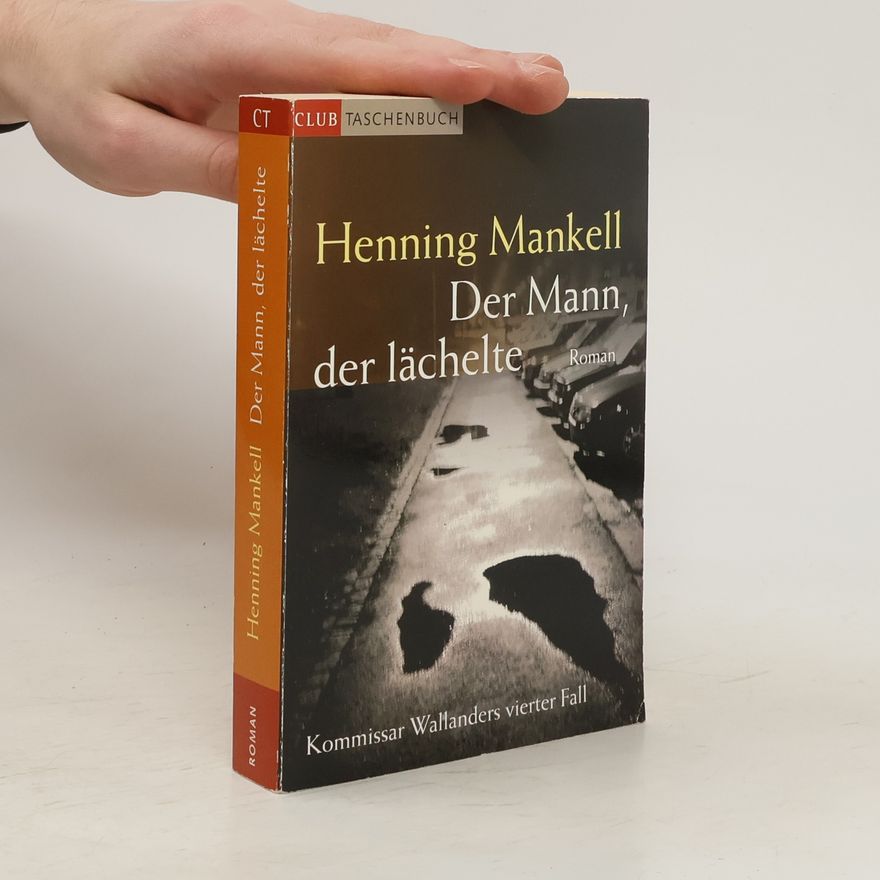 Henning Mankell Der Mann, der lächelte