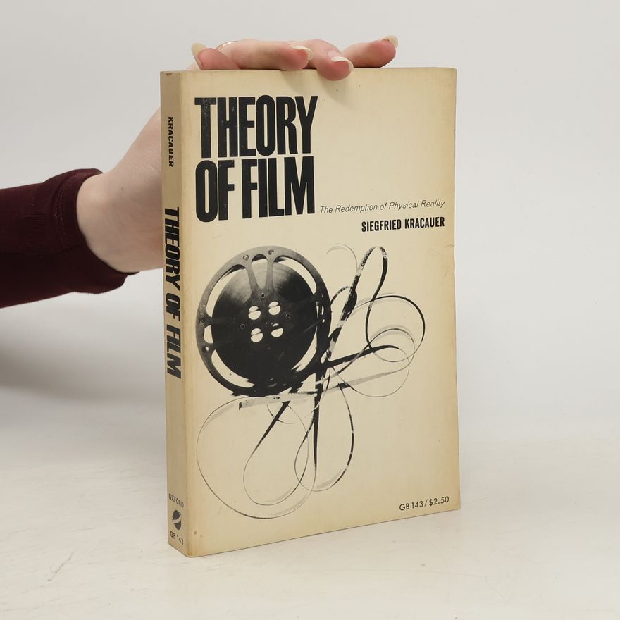 Siegfried Kracauer Theory of Film