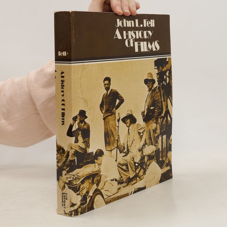 John L. Fell A History of Films