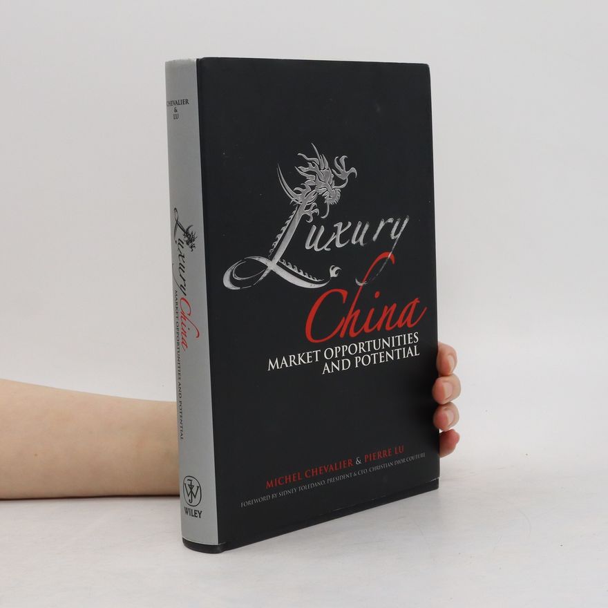 Pierre Xiao Lu Luxury China. Market Opportunities and Potential