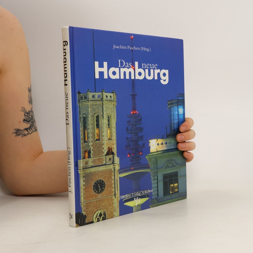 Joachim Paschen Das neue Hamburg