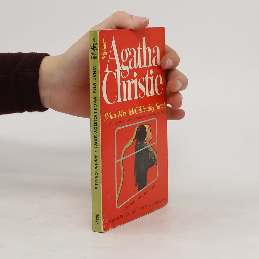 Agatha Christie What Mrs. McGillicuddy Saw!
