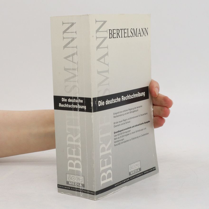 Autorenkollektiv Die deutsche Rechtschreibung