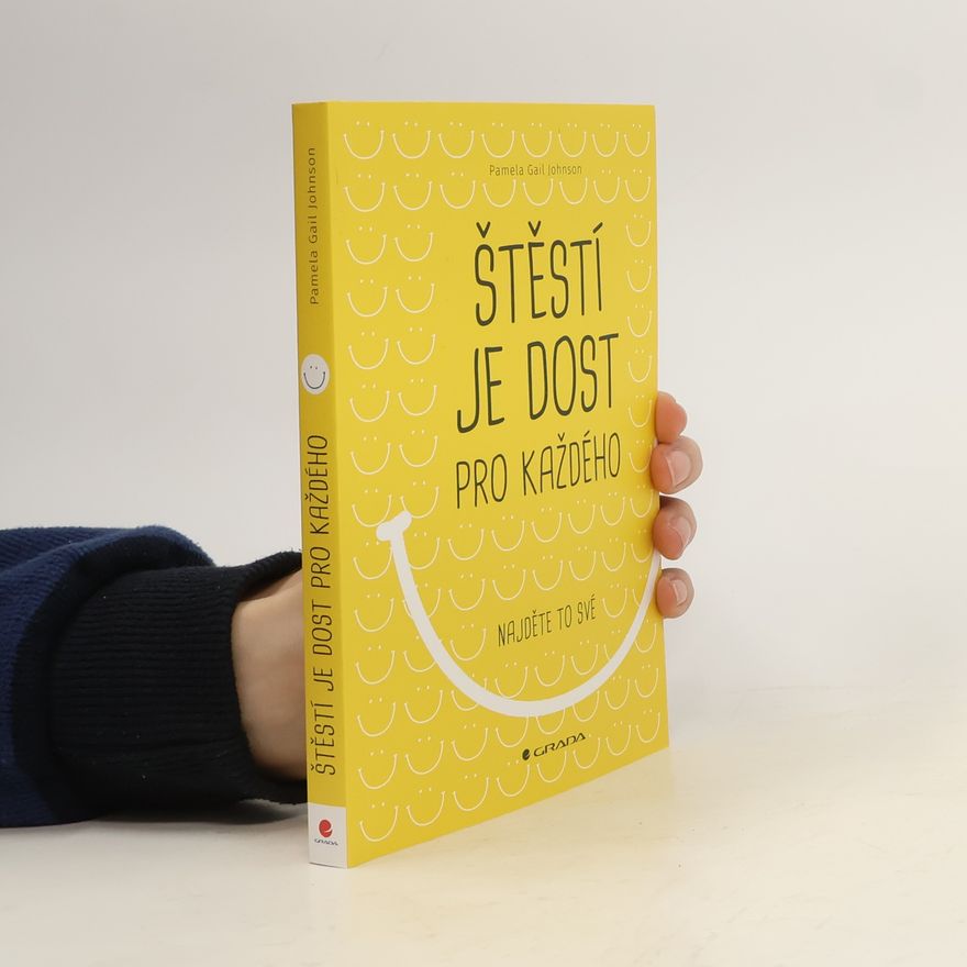 Gail Johnson Štěstí je dost pro každého - Najděte si to své