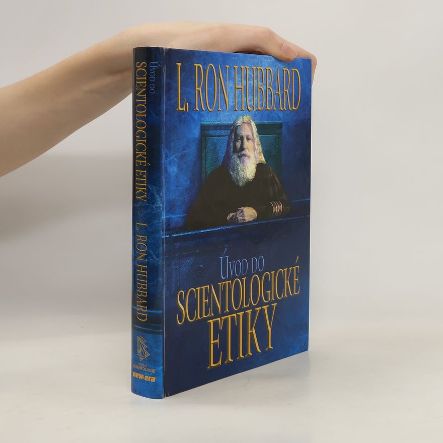 L. Ron Hubbard Úvod do scientologické etiky