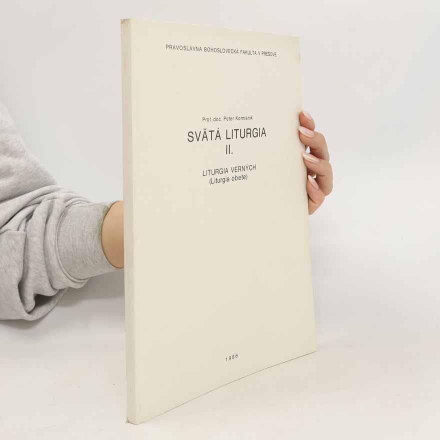 Peter Kormaník Svätá liturgia II.