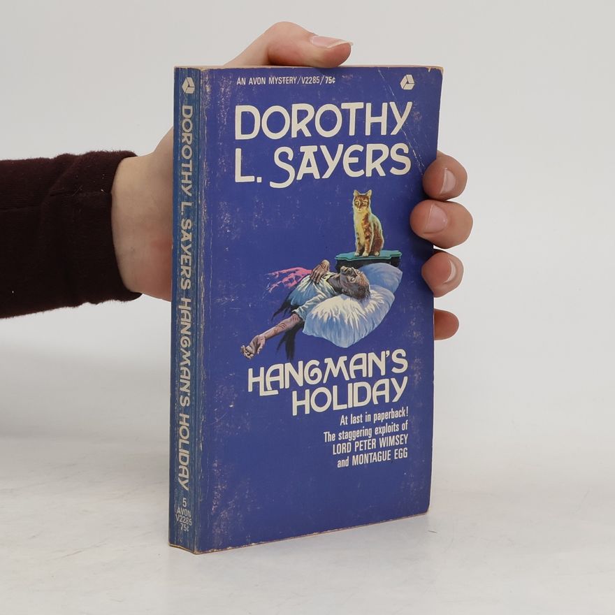 Dorothy L. Sayers Hangman's Holiday