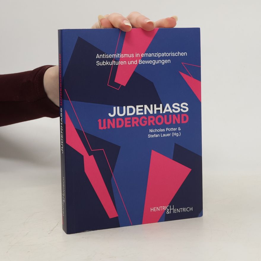 Nicholas Potter Judenhass Underground