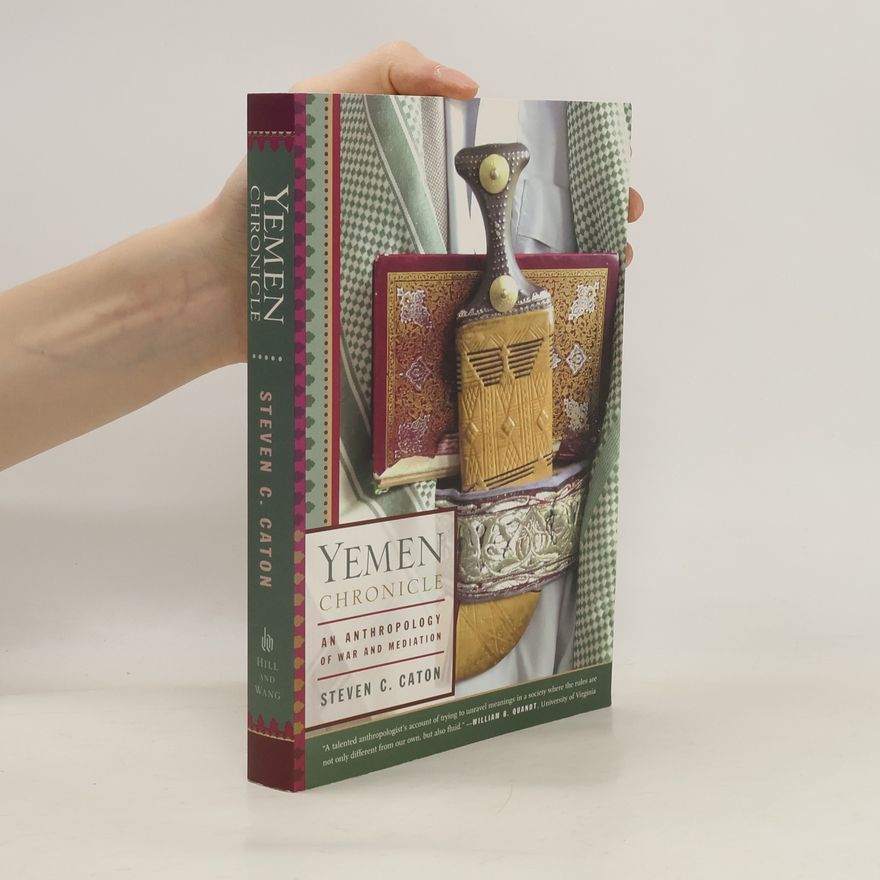 Steven C. Caton Yemen Chronicle