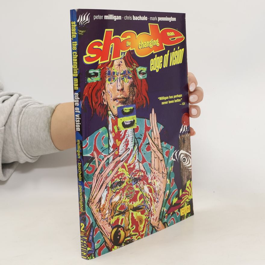 Peter Milligan Shade the Changing Man