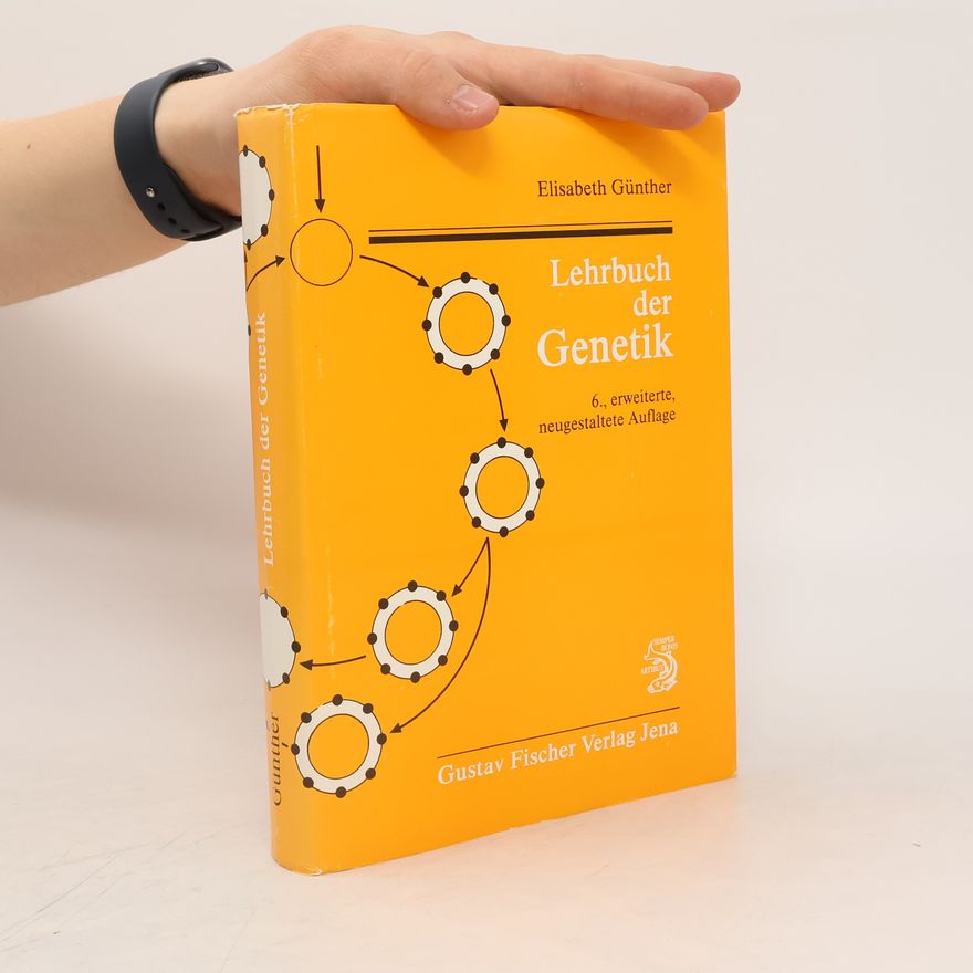 Elisabeth Günther Lehrbuch der Genetik