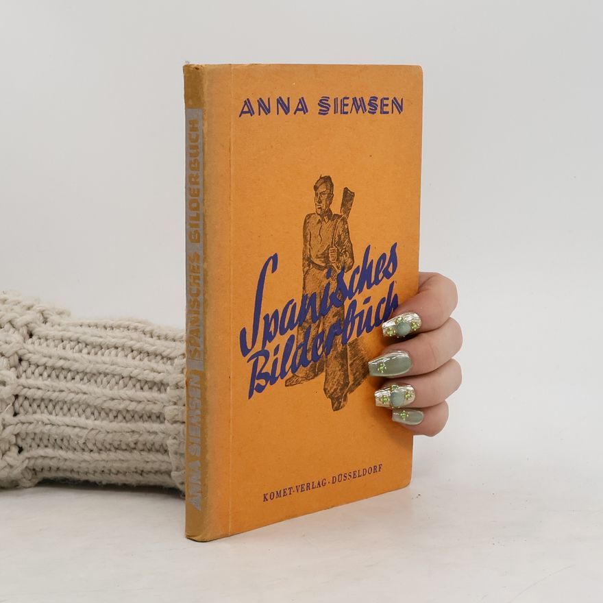 Anna Siemsen Spanisches Bilderbüch