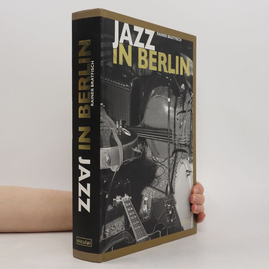 Rainer Bratfisch Jazz in Berlin