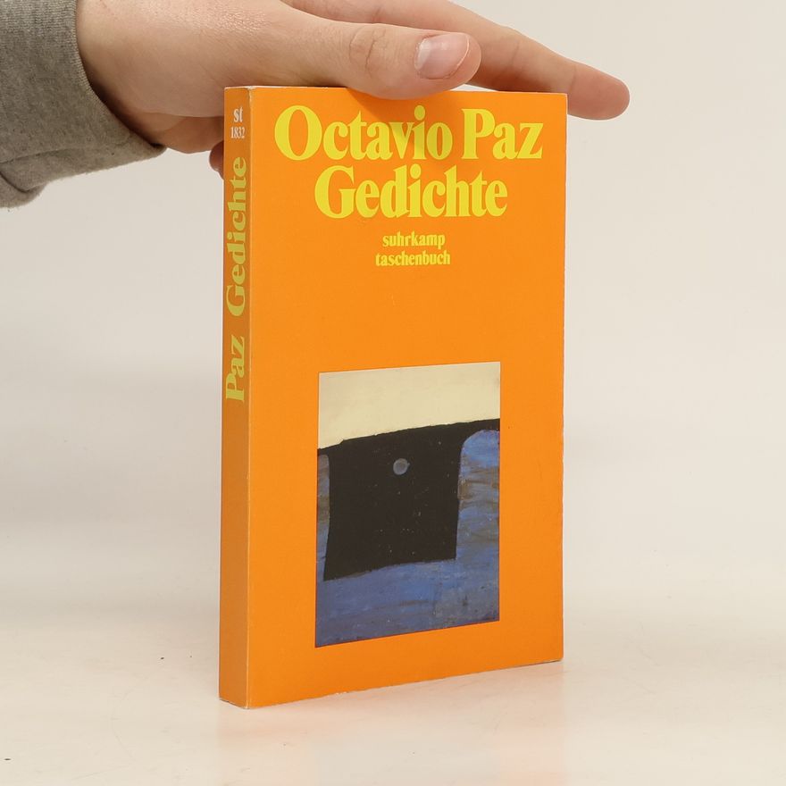 Octavio Paz Gedichte : spanisch und deutsch