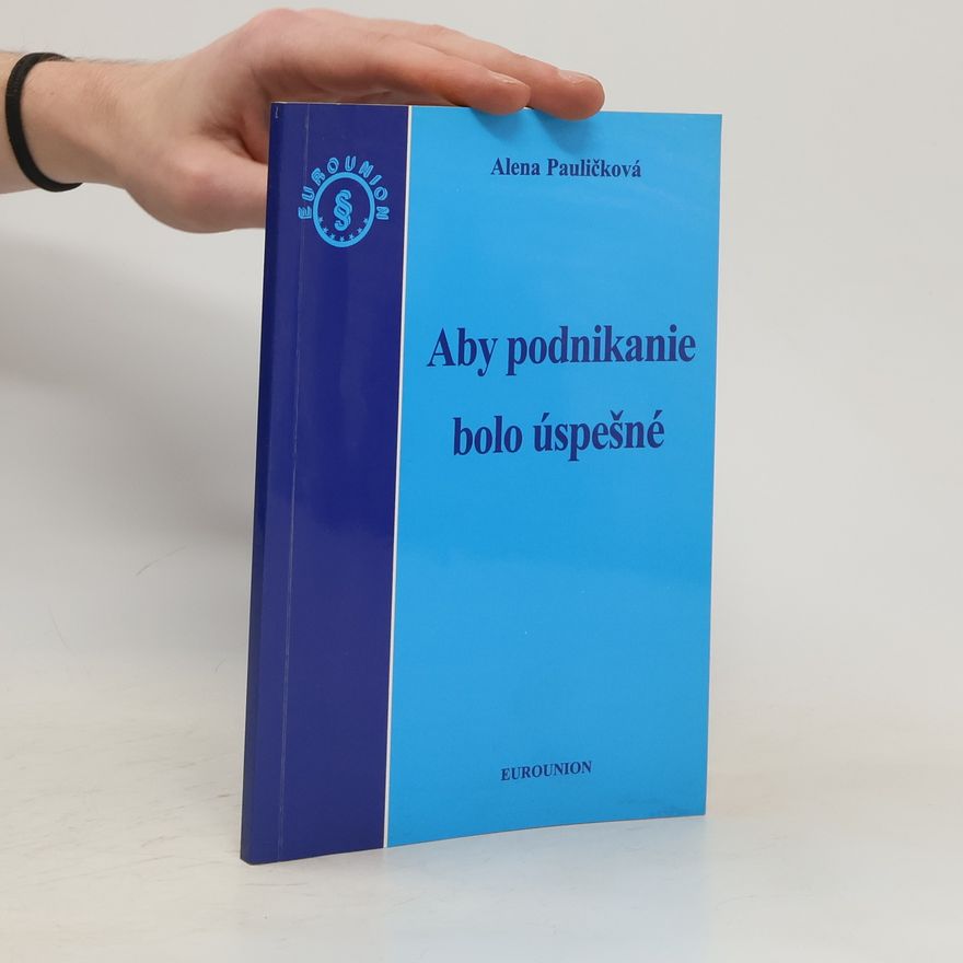 Danica Paulickova-O´Shaughnessy Aby podnikanie bolo úspešné