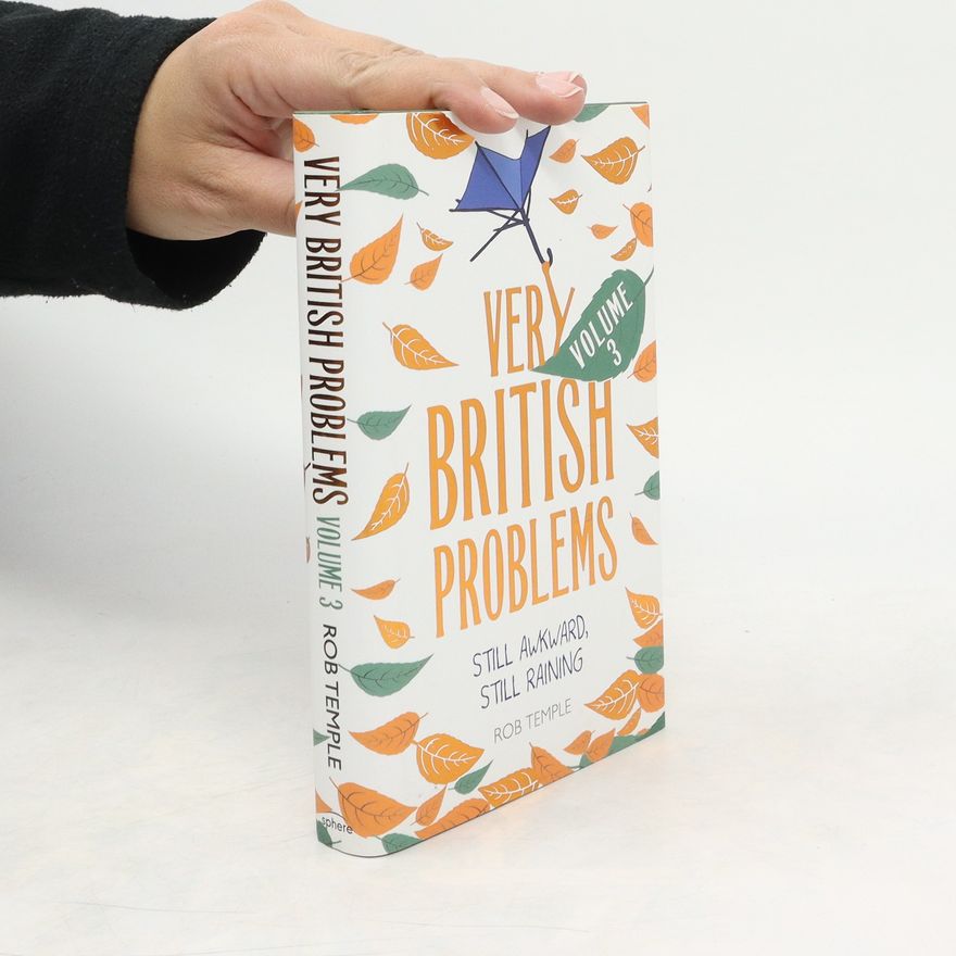 Rob Temple Very British Problems Volume III