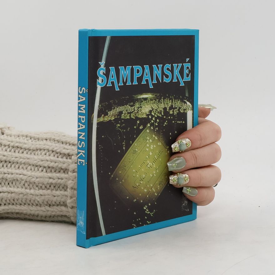 Kolektiv autorů Šampanské