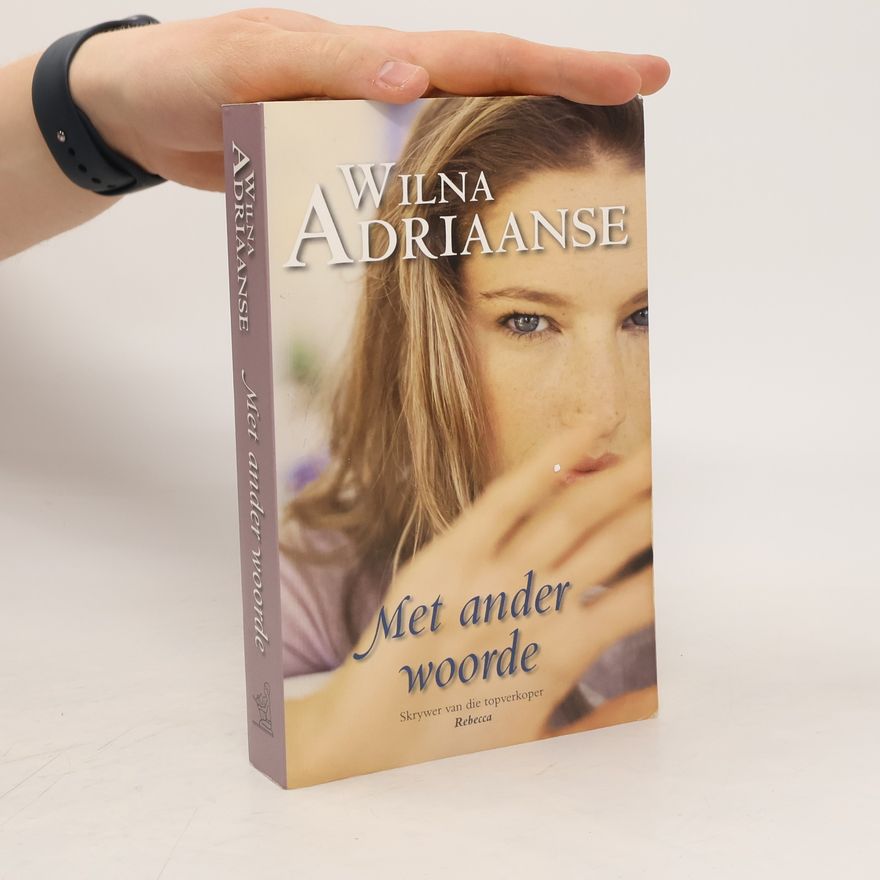 Wilna Adriaanse Met ander woorde
