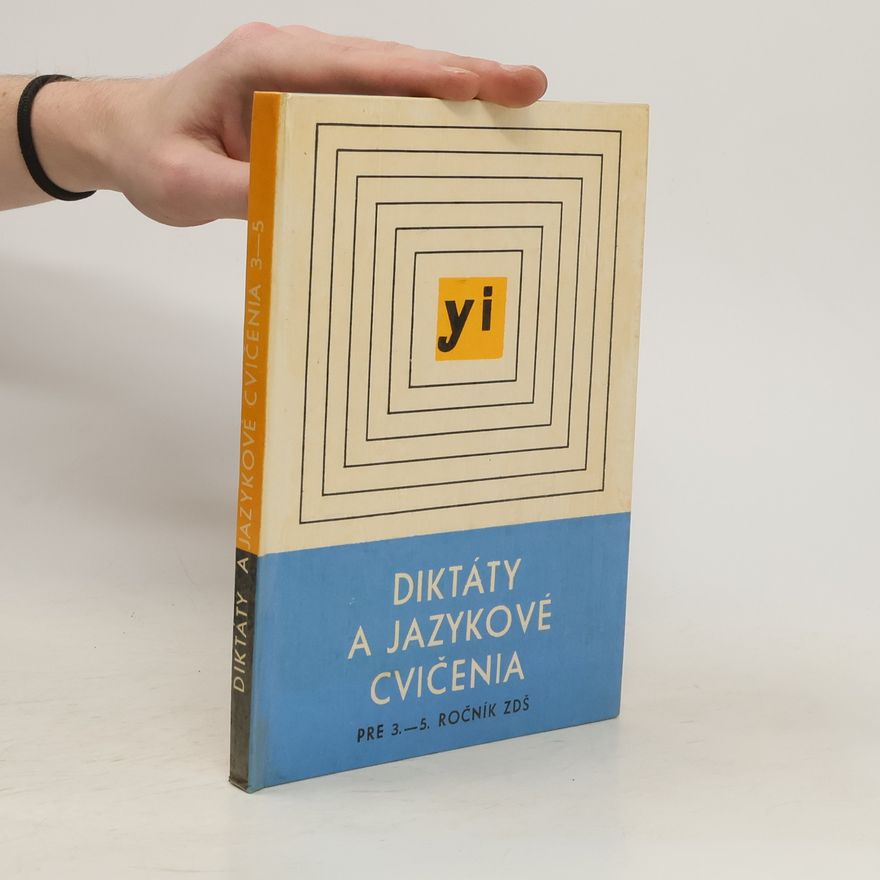Autorenkollektiv Diktáty a jazykové cvičenia pre 3.-5. ročník ZDŠ
