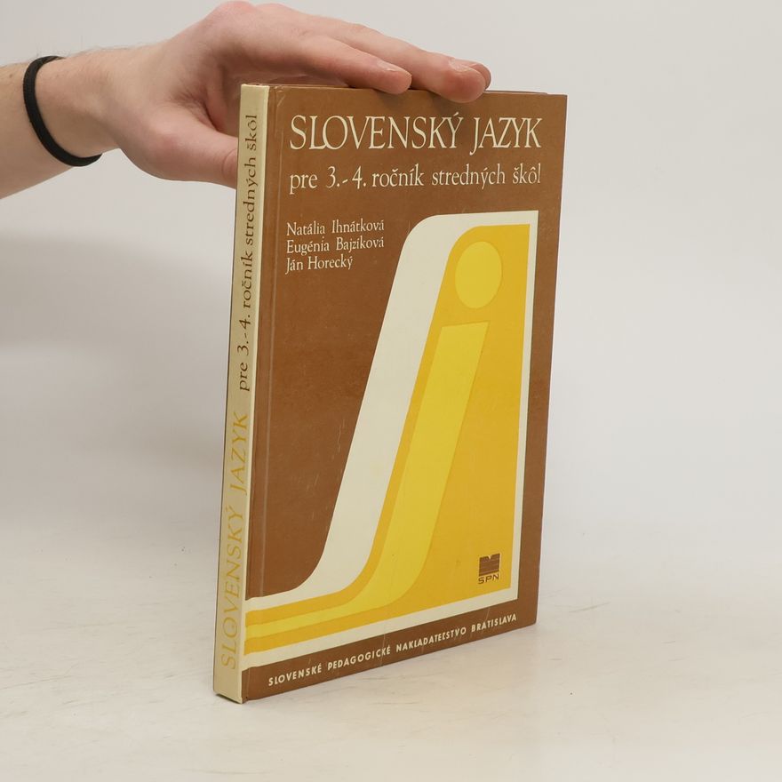 Ján Horecký Slovenský jazyk pre 3.-4. ročník stredných škôl