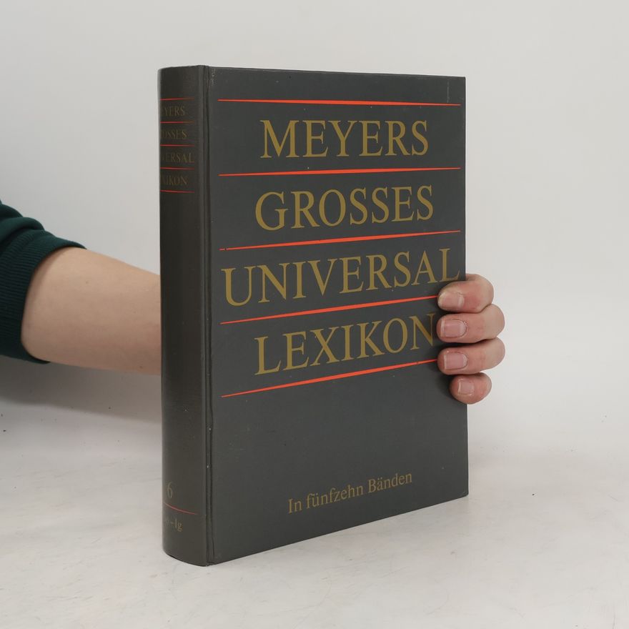 Autorenkollektiv Meyers grosses Universal-Lexikon 6