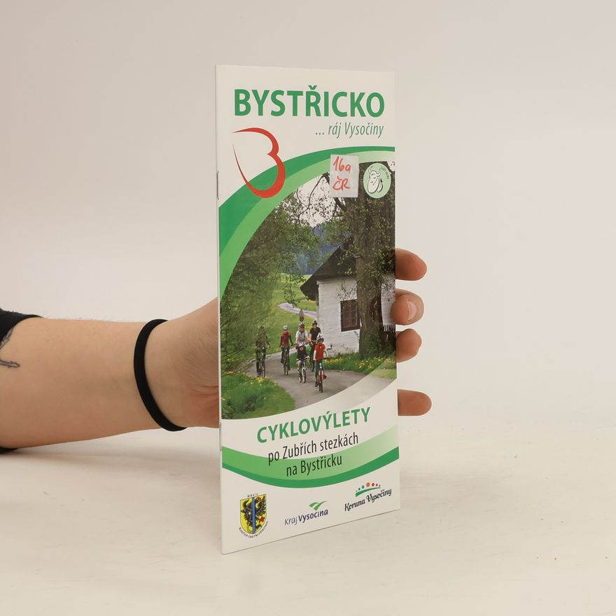 Various authors Bystřicko... ráj Vysočiny. Cyklovýlety