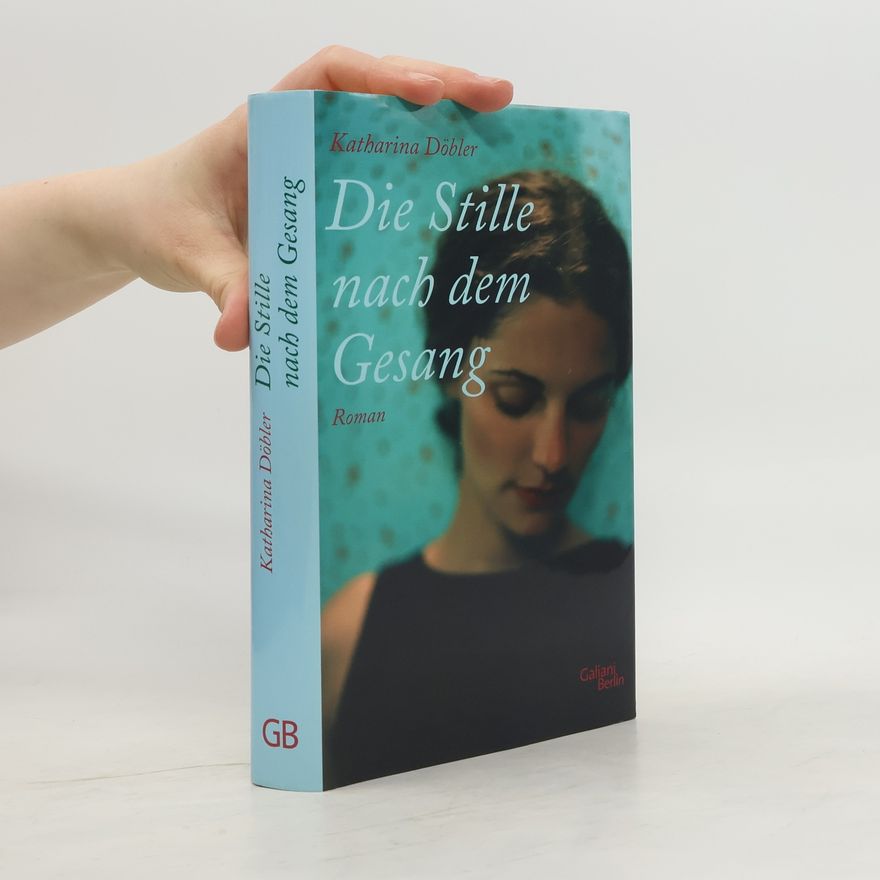 Katharina Döbler Die Stille nach dem Gesang