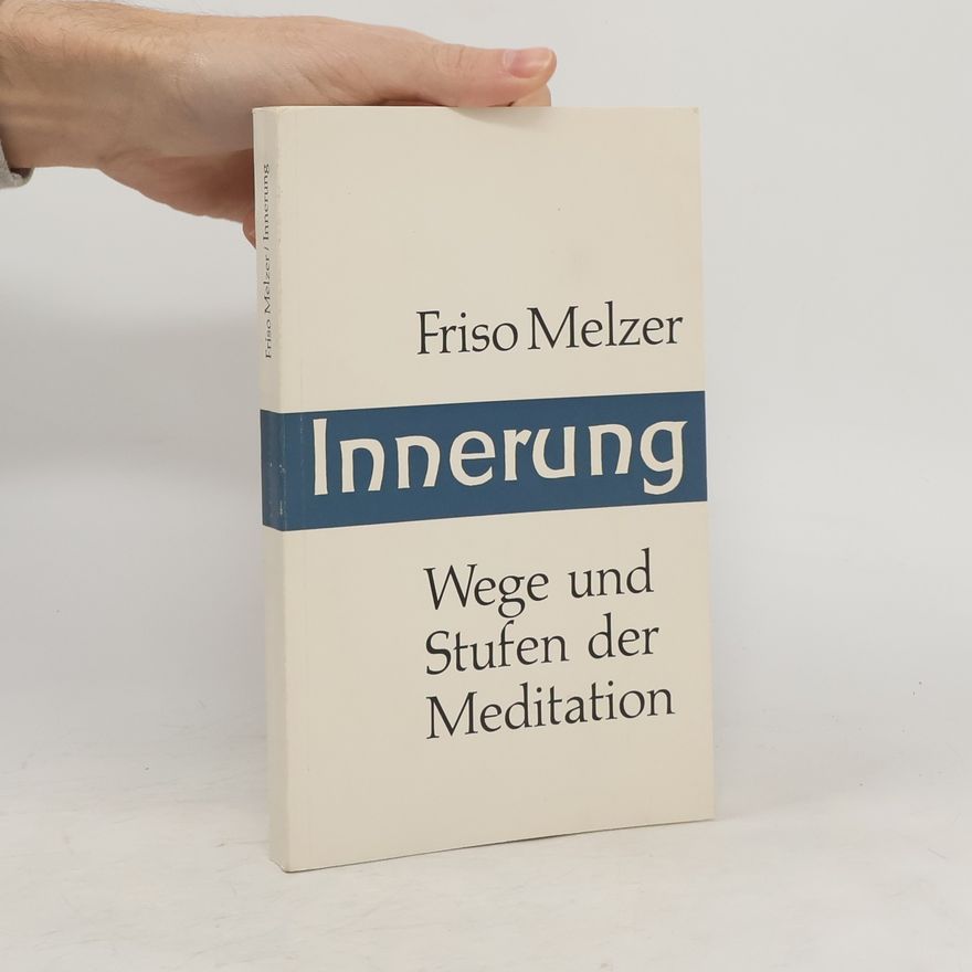 Friso Melzer Innerung
