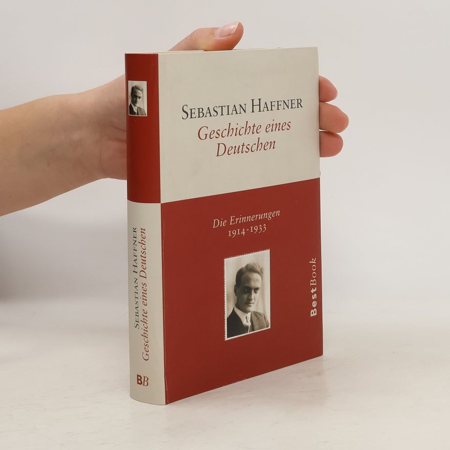 Sebastian Haffner Geschichte eines Deutschen