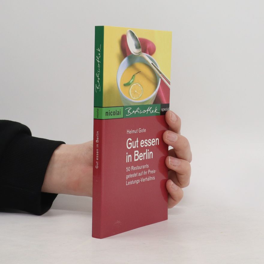 Helmut Gote Gut essen in Berlin