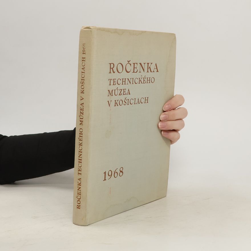 Collectif d'auteurs Ročenka technického múzea v Košiciach