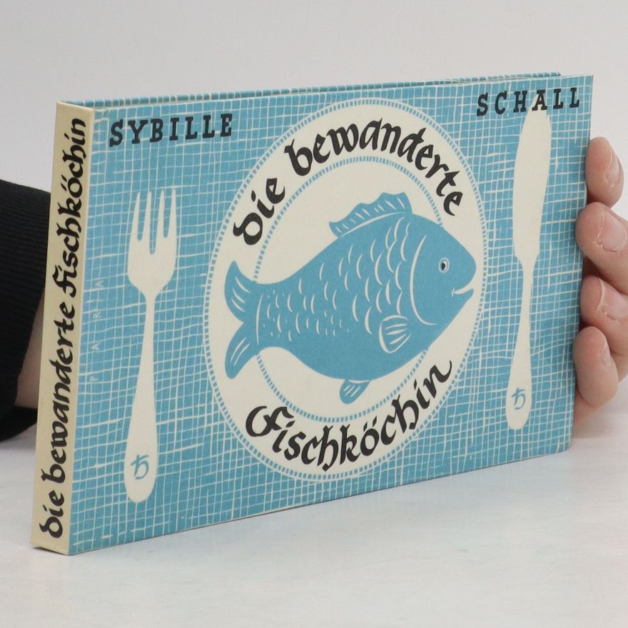 Kolektiv autorů Die bewanderte Fischköchin