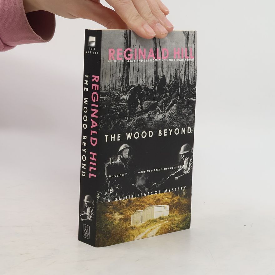 Reginald Hill The wood beyond