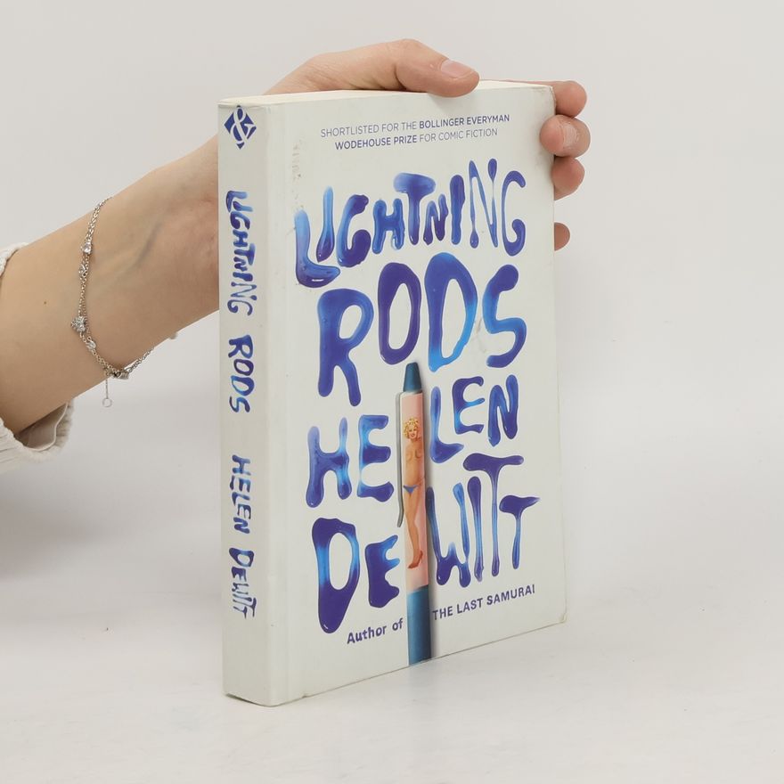 Helen DeWitt Lightning rods
