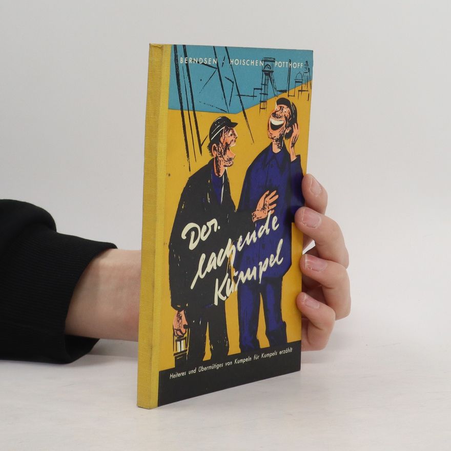 Autorenkollektiv Der lachende Kumpel