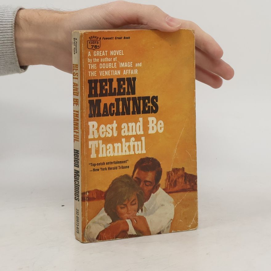 Helen MacInnes Rest and Be Thankful