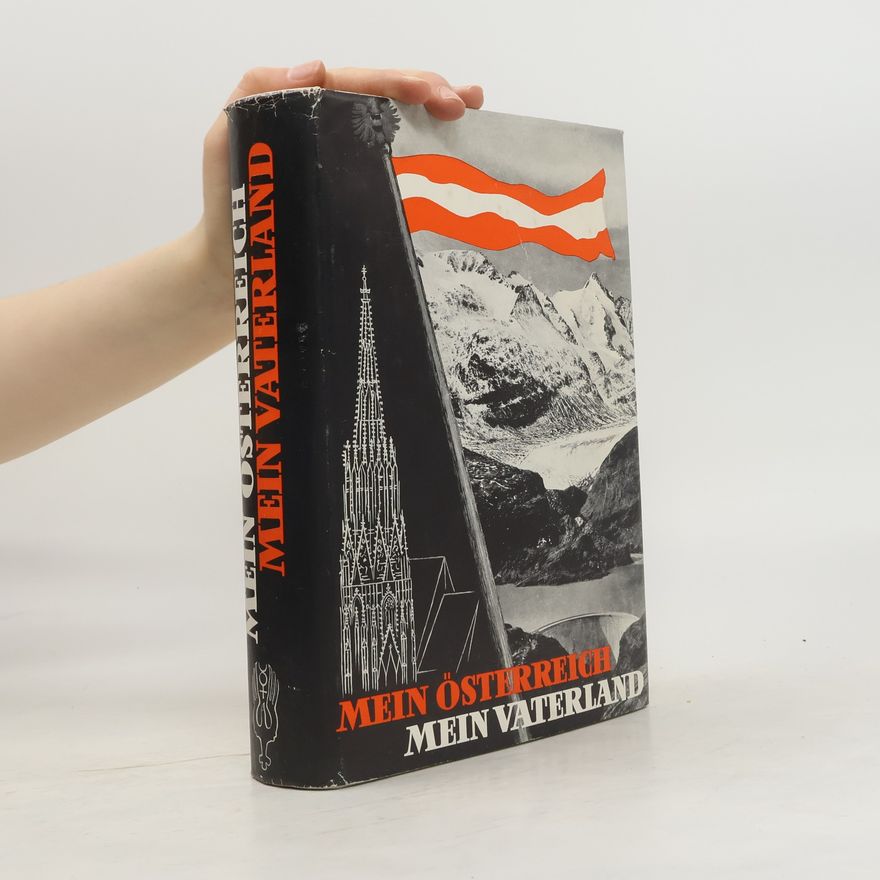 Autorenkollektiv Mein Österreich, mein Vaterland