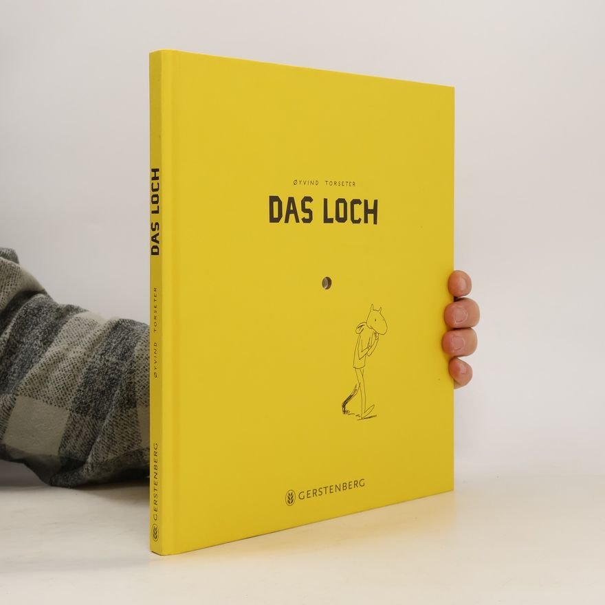 Øyvind Torseter Das Loch