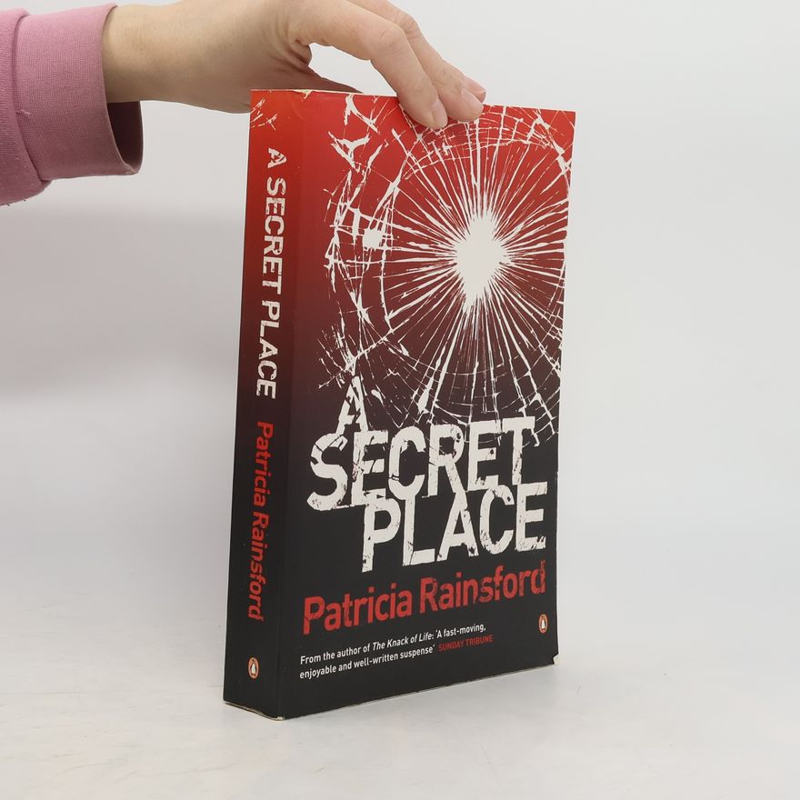 Patricia Rainsford A Secret Place