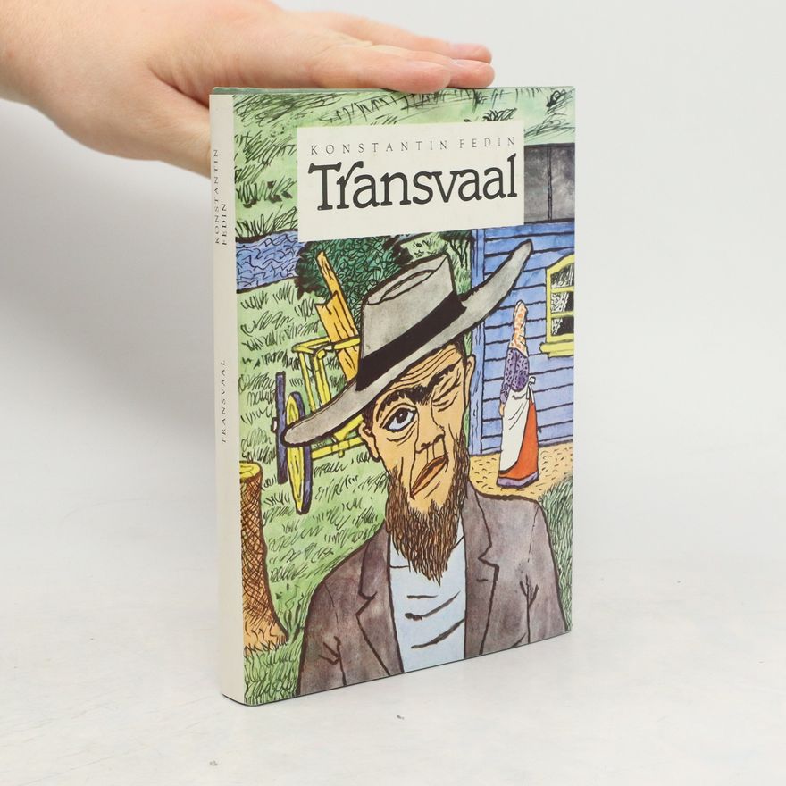 Konstantin Fedin Transvaal