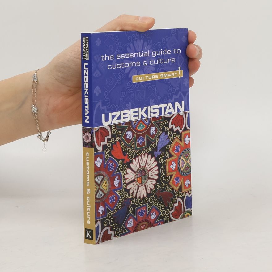 Alex Ulko Uzbekistan - Culture Smart!