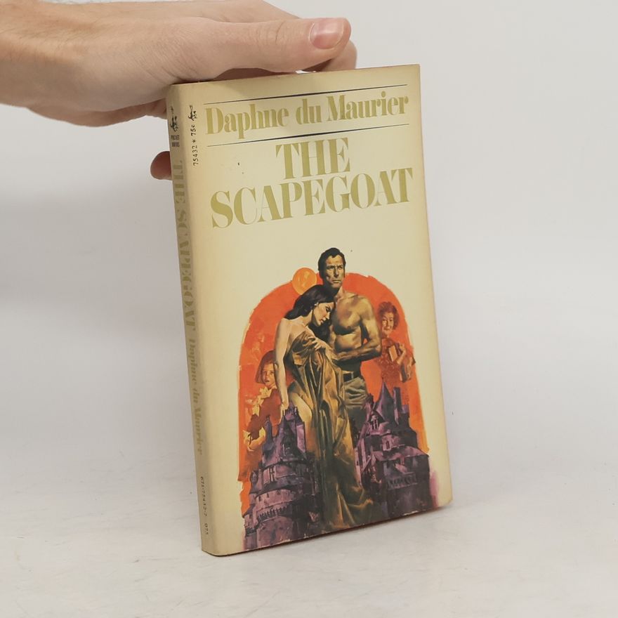 Daphne du Maurier The Scapegoat