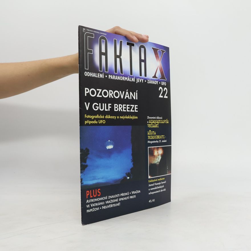 Various authors Fakta X 22. Pozorování v Gulf Breeze