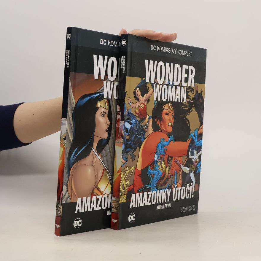 Autorenkollektiv Wonder Woman. Amazonky útočí! 1+2